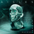 Aisles - Beyond Drama (CD)