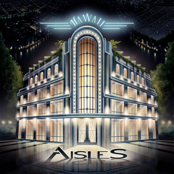Aisles - Hawaii (CD)